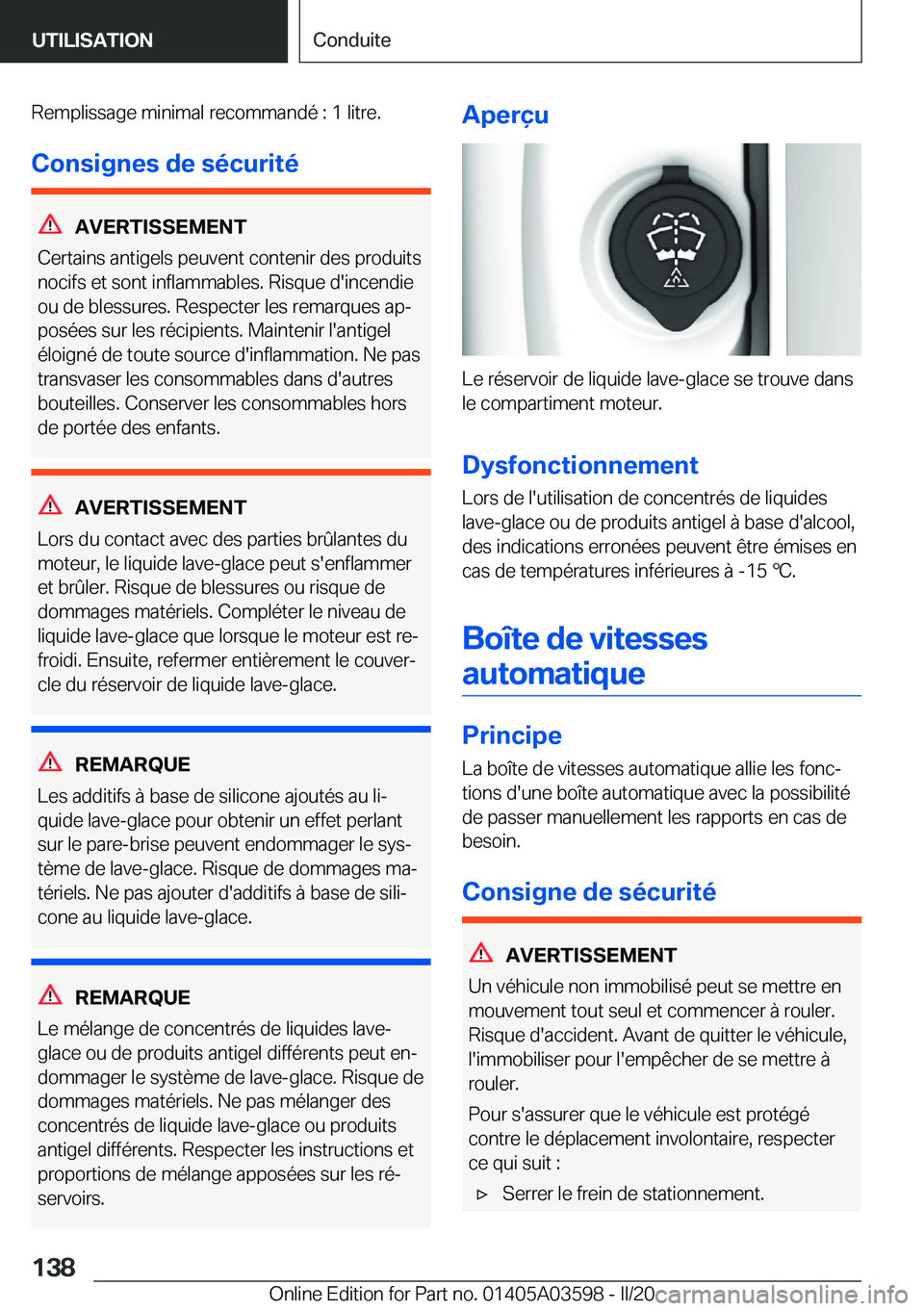 BMW X4 2020  Notices Demploi (in French) �R�e�m�p�l�i�s�s�a�g�e��m�i�n�i�m�a�l��r�e�c�o�m�m�a�n�d�é��:��1��l�i�t�r�e�.�C�o�n�s�i�g�n�e�s��d�e��s�é�c�u�r�i�t�é
�A�V�E�R�T�I�S�S�E�M�E�N�T
�C�e�r�t�a�i�n�s��a�n�t�i�g�e�l�s��p�e�u�v�