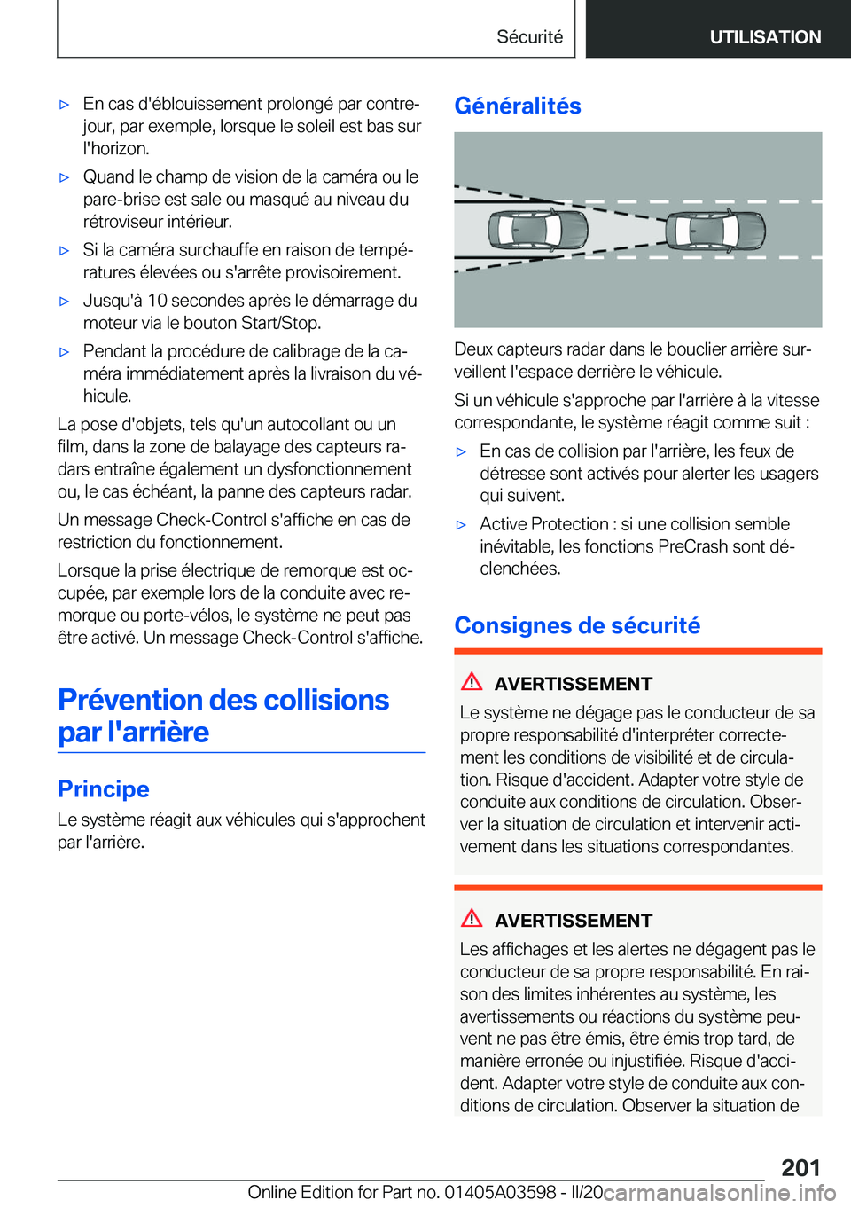 BMW X4 2020  Notices Demploi (in French) 'x�E�n��c�a�s��d�'�é�b�l�o�u�i�s�s�e�m�e�n�t��p�r�o�l�o�n�g�é��p�a�r��c�o�n�t�r�e�-
�j�o�u�r�,��p�a�r��e�x�e�m�p�l�e�,��l�o�r�s�q�u�e��l�e��s�o�l�e�i�l��e�s�t��b�a�s��s�u�r �l�&