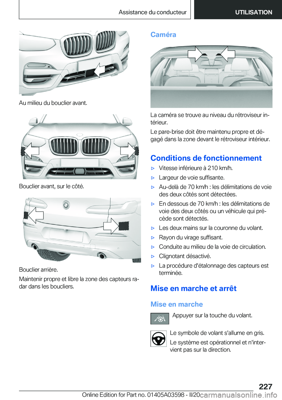 BMW X4 2020  Notices Demploi (in French) �A�u��m�i�l�i�e�u��d�u��b�o�u�c�l�i�e�r��a�v�a�n�t�.
�B�o�u�c�l�i�e�r��a�v�a�n�t�,��s�u�r��l�e��c�