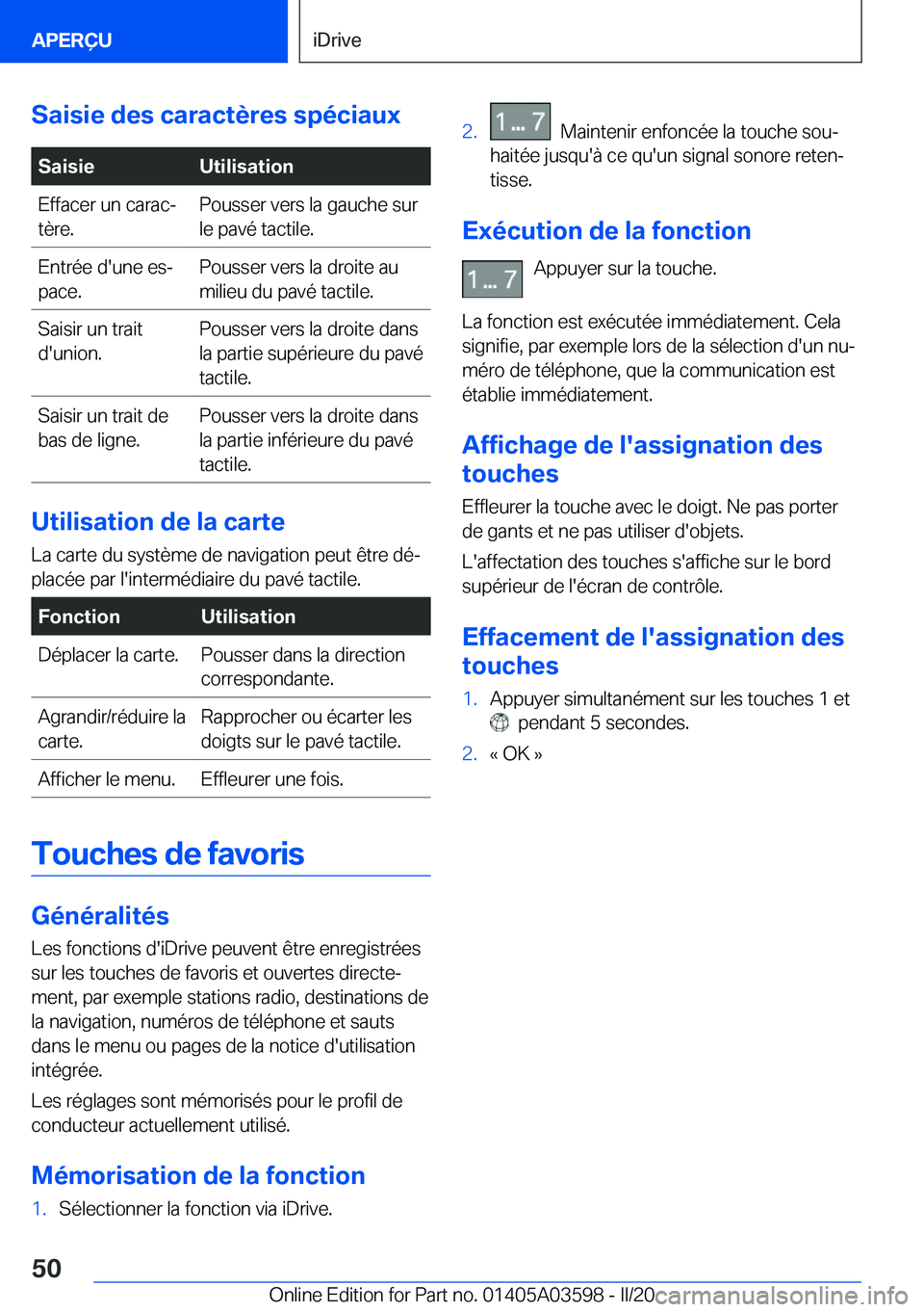 BMW X4 2020  Notices Demploi (in French) �S�a�i�s�i�e��d�e�s��c�a�r�a�c�t�è�r�e�s��s�p�é�c�i�a�u�x�S�a�i�s�i�e�U�t�i�l�i�s�a�t�i�o�n�E�f�f�a�c�e�r��u�n��c�a�r�a�cj
�t�è�r�e�.�P�o�u�s�s�e�r��v�e�r�s��l�a��g�a�u�c�h�e��s�u�r �l�e�