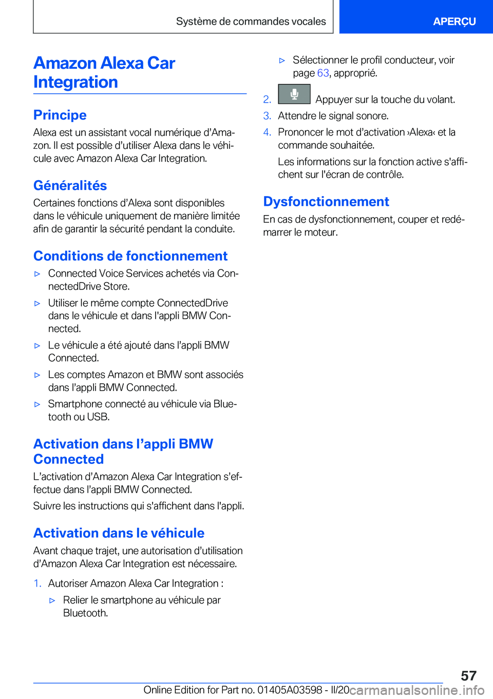 BMW X4 2020  Notices Demploi (in French) �A�m�a�z�o�n��A�l�e�x�a��C�a�r�I�n�t�e�g�r�a�t�i�o�n
�P�r�i�n�c�i�p�e �A�l�e�x�a��e�s�t��u�n��a�s�s�i�s�t�a�n�t��v�o�c�a�l��n�u�m�é�r�i�q�u�e��ds�A�m�aj�z�o�n�.��I�l��e�s�t��p�o�s�s�i�b�