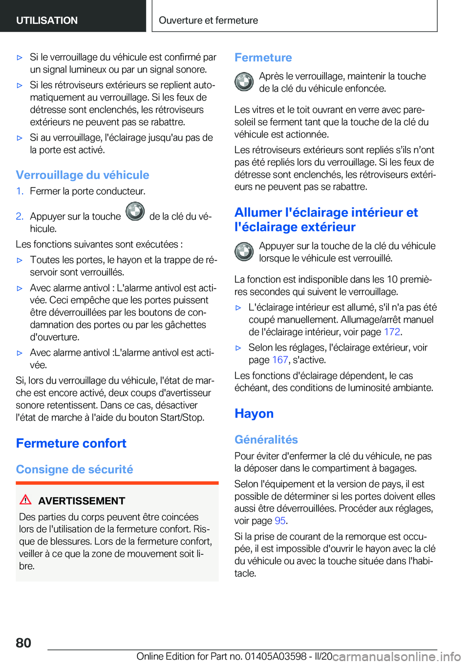 BMW X4 2020  Notices Demploi (in French) 'x�S�i��l�e��v�e�r�r�o�u�i�l�l�a�g�e��d�u��v�é�h�i�c�u�l�e��e�s�t��c�o�n�f�i�r�m�é��p�a�r�u�n��s�i�g�n�a�l��l�u�m�i�n�e�u�x��o�u��p�a�r��u�n��s�i�g�n�a�l��s�o�n�o�r�e�.'x�S�i�