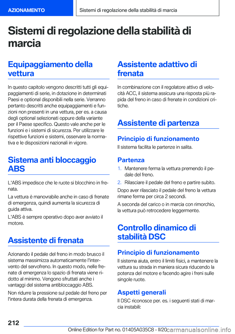 BMW X4 2020  Libretti Di Uso E manutenzione (in Italian) �S�i�s�t�e�m�i��d�i��r�e�g�o�l�a�z�i�o�n�e��d�e�l�l�a��s�t�a�b�i�l�i�t�