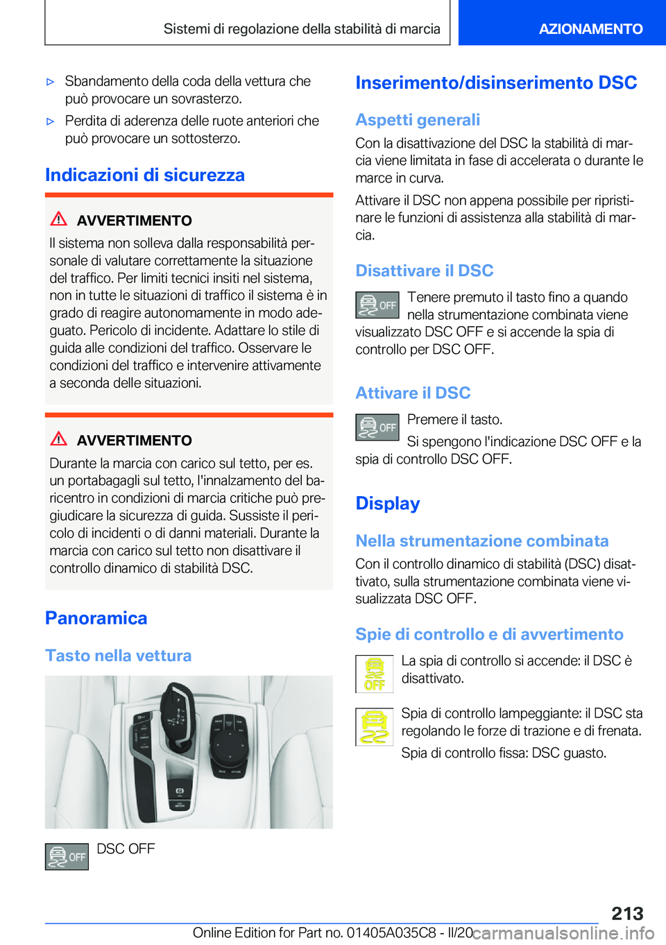 BMW X4 2020  Libretti Di Uso E manutenzione (in Italian) 'x�S�b�a�n�d�a�m�e�n�t�o��d�e�l�l�a��c�o�d�a��d�e�l�l�a��v�e�t�t�u�r�a��c�h�e
�p�u�
