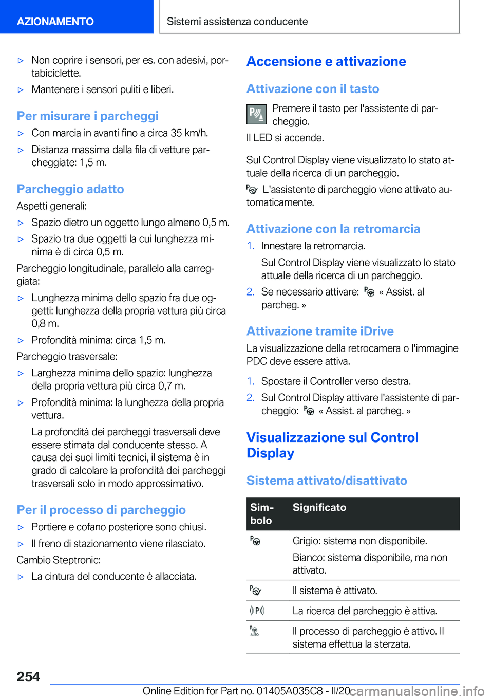 BMW X4 2020  Libretti Di Uso E manutenzione (in Italian) 'x�N�o�n��c�o�p�r�i�r�e��i��s�e�n�s�o�r�i�,��p�e�r��e�s�.��c�o�n��a�d�e�s�i�v�i�,��p�o�rª�t�a�b�i�c�i�c�l�e�t�t�e�.'x�M�a�n�t�e�n�e�r�e��i��s�e�n�s�o�r�i��p�u�l�i�t�i��e��l�i�b�