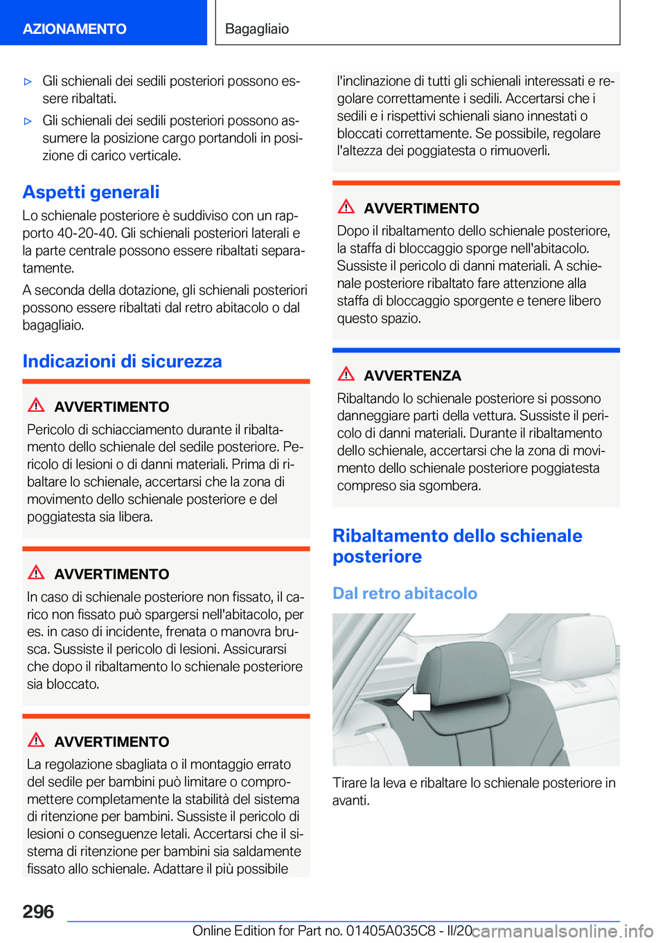 BMW X4 2020  Libretti Di Uso E manutenzione (in Italian) 'x�G�l�i��s�c�h�i�e�n�a�l�i��d�e�i��s�e�d�i�l�i��p�o�s�t�e�r�i�o�r�i��p�o�s�s�o�n�o��e�sª
�s�e�r�e��r�i�b�a�l�t�a�t�i�.'x�G�l�i��s�c�h�i�e�n�a�l�i��d�e�i��s�e�d�i�l�i��p�o�s�t�e�r