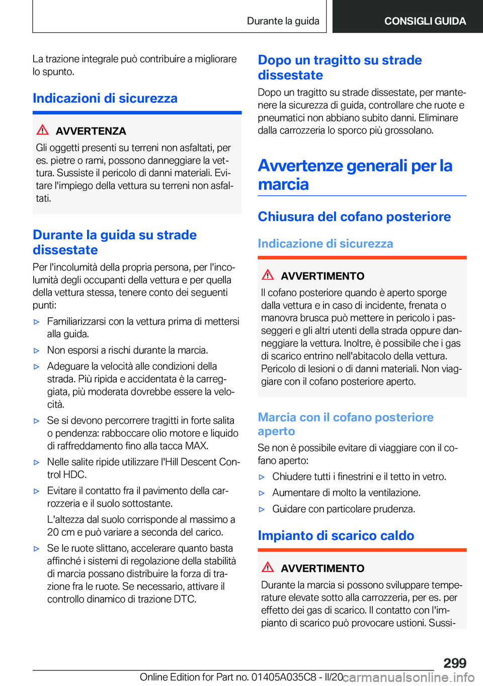 BMW X4 2020  Libretti Di Uso E manutenzione (in Italian) �L�a��t�r�a�z�i�o�n�e��i�n�t�e�g�r�a�l�e��p�u�