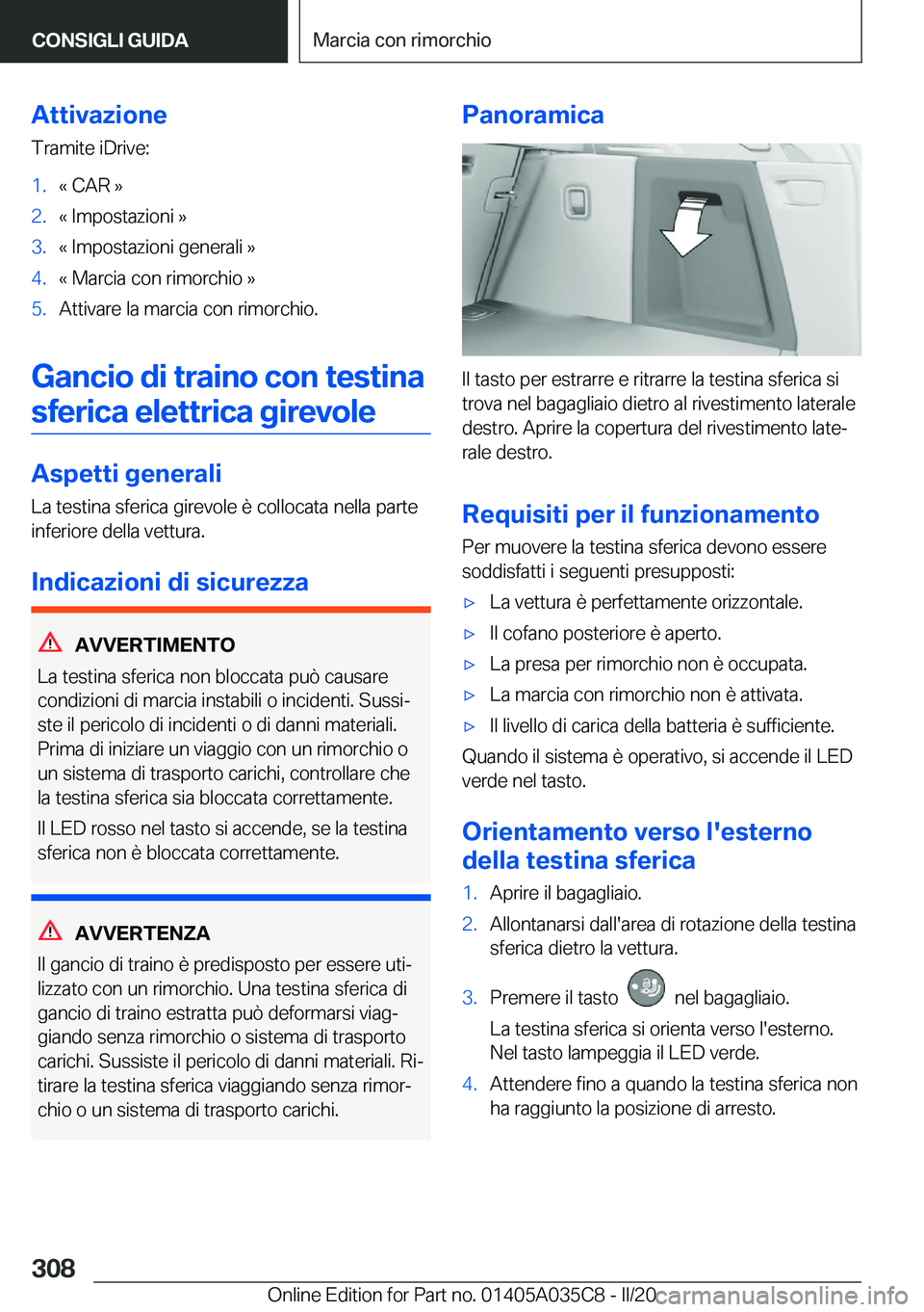 BMW X4 2020  Libretti Di Uso E manutenzione (in Italian) �A�t�t�i�v�a�z�i�o�n�e�T�r�a�m�i�t�e��i�D�r�i�v�e�:�1�.�«��C�A�R��{�2�.�«��I�m�p�o�s�t�a�z�i�o�n�i��{�3�.�«��I�m�p�o�s�t�a�z�i�o�n�i��g�e�n�e�r�a�l�i��{�4�.�«��M�a�r�c�i�a��c�o�n��r�i�m