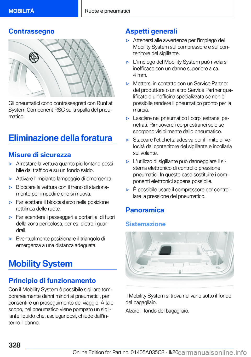 BMW X4 2020  Libretti Di Uso E manutenzione (in Italian) �C�o�n�t�r�a�s�s�e�g�n�o
�G�l�i��p�n�e�u�m�a�t�i�c�i��c�o�n�o��c�o�n�t�r�a�s�s�e�g�n�a�t�i��c�o�n��R�u�n�f�l�a�t�S�y�s�t�e�m��C�o�m�p�o�n�e�n�t��R�S�C��s�u�l�l�a��s�p�a�l�l�a��d�e�l��p�n�e�