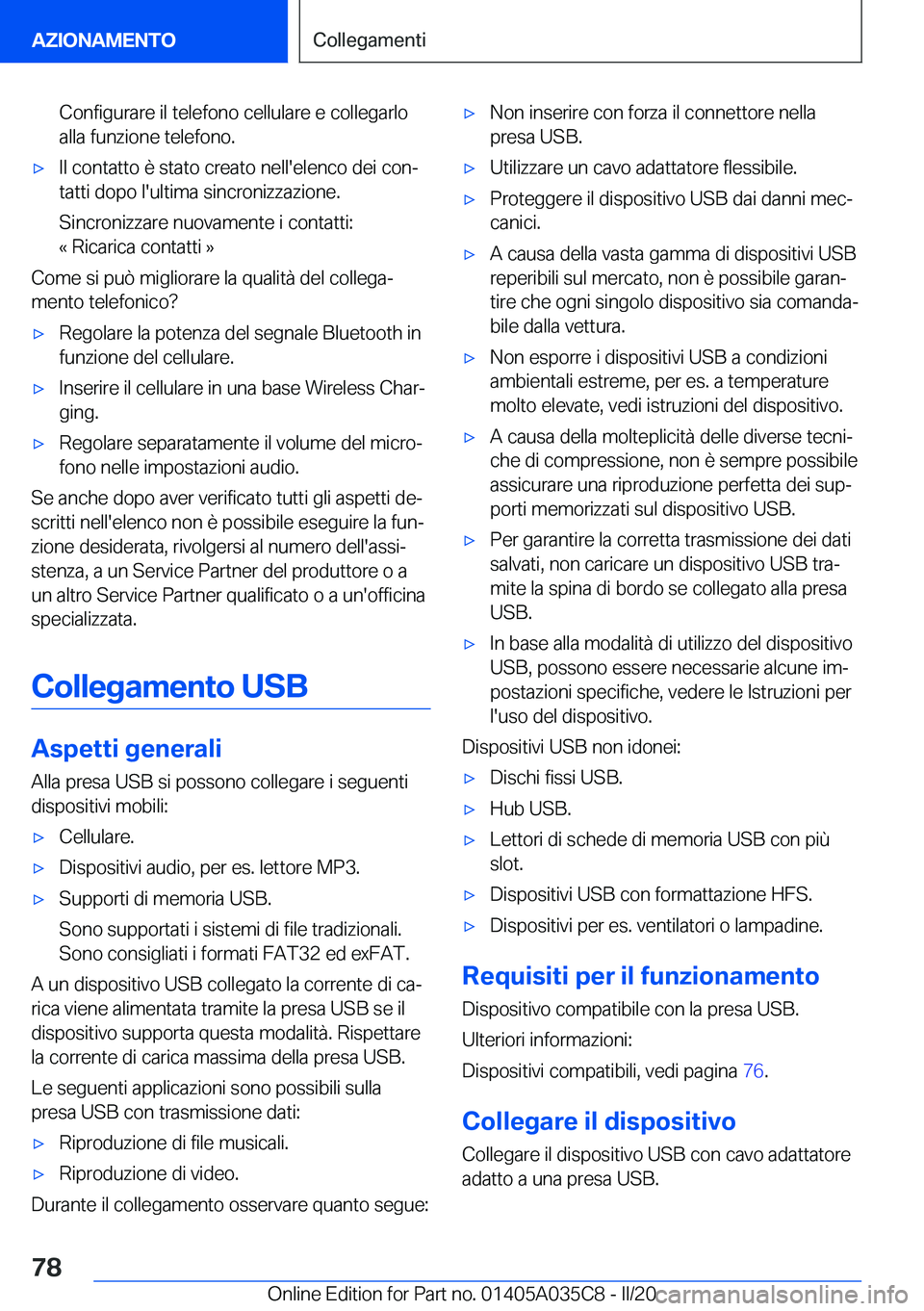 BMW X4 2020  Libretti Di Uso E manutenzione (in Italian) �C�o�n�f�i�g�u�r�a�r�e��i�l��t�e�l�e�f�o�n�o��c�e�l�l�u�l�a�r�e��e��c�o�l�l�e�g�a�r�l�o
�a�l�l�a��f�u�n�z�i�o�n�e��t�e�l�e�f�o�n�o�.'x�I�l��c�o�n�t�a�t�t�o��è��s�t�a�t�o��c�r�e�a�t�o�