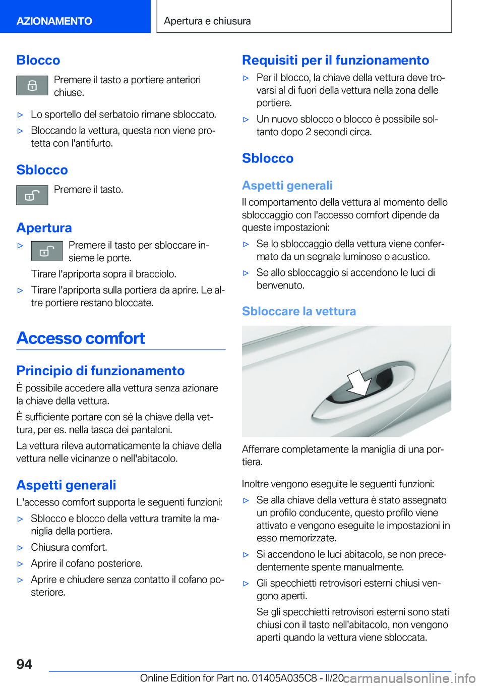 BMW X4 2020  Libretti Di Uso E manutenzione (in Italian) �B�l�o�c�c�o�P�r�e�m�e�r�e��i�l��t�a�s�t�o��a��p�o�r�t�i�e�r�e��a�n�t�e�r�i�o�r�i�c�h�i�u�s�e�.'x�L�o��s�p�o�r�t�e�l�l�o��d�e�l��s�e�r�b�a�t�o�i�o��r�i�m�a�n�e��s�b�l�o�c�c�a�t�o�.'x