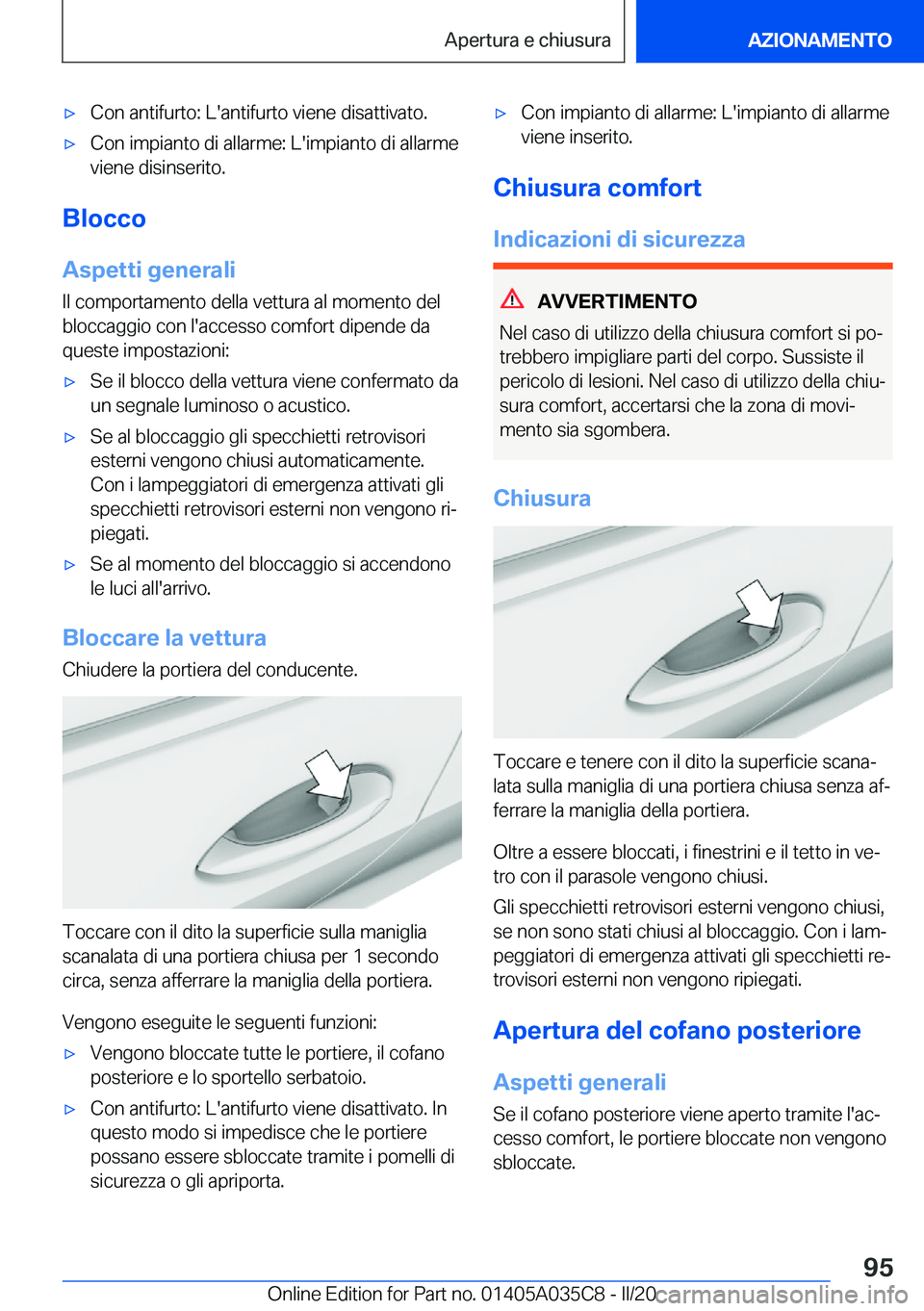 BMW X4 2020  Libretti Di Uso E manutenzione (in Italian) 'x�C�o�n��a�n�t�i�f�u�r�t�o�:��L�'�a�n�t�i�f�u�r�t�o��v�i�e�n�e��d�i�s�a�t�t�i�v�a�t�o�.'x�C�o�n��i�m�p�i�a�n�t�o��d�i��a�l�l�a�r�m�e�:��L�'�i�m�p�i�a�n�t�o��d�i��a�l�l�a�r�m