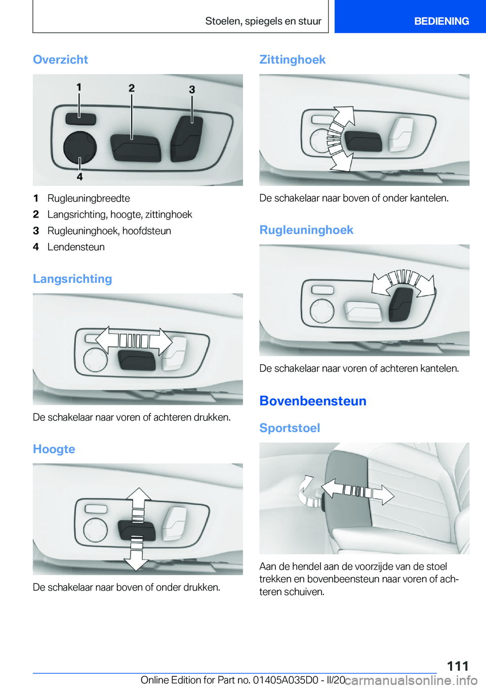 BMW X4 2020  Instructieboekjes (in Dutch) �O�v�e�r�z�i�c�h�t�1�R�u�g�l�e�u�n�i�n�g�b�r�e�e�d�t�e�2�L�a�n�g�s�r�i�c�h�t�i�n�g�,��h�o�o�g�t�e�,��z�i�t�t�i�n�g�h�o�e�k�3�R�u�g�l�e�u�n�i�n�g�h�o�e�k�,��h�o�o�f�d�s�t�e�u�n�4�L�e�n�d�e�n�s�t�e�u