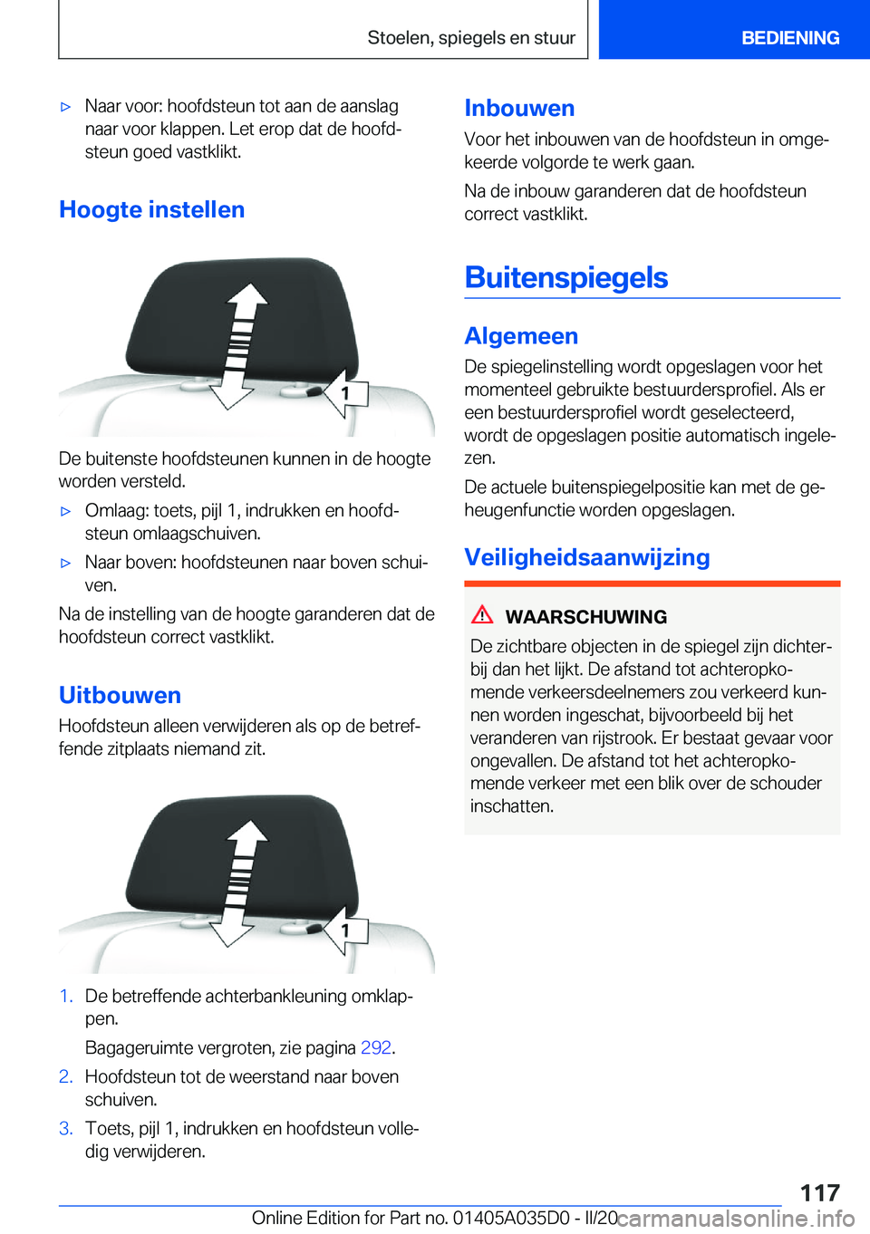 BMW X4 2020  Instructieboekjes (in Dutch) 'x�N�a�a�r��v�o�o�r�:��h�o�o�f�d�s�t�e�u�n��t�o�t��a�a�n��d�e��a�a�n�s�l�a�g
�n�a�a�r��v�o�o�r��k�l�a�p�p�e�n�.��L�e�t��e�r�o�p��d�a�t��d�e��h�o�o�f�dj
�s�t�e�u�n��g�o�e�d��v�a�s�t