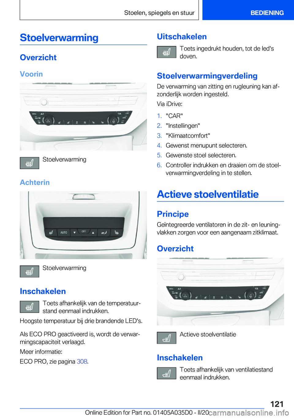 BMW X4 2020  Instructieboekjes (in Dutch) �S�t�o�e�l�v�e�r�w�a�r�m�i�n�g
�O�v�e�r�z�i�c�h�t�V�o�o�r�i�n
�S�t�o�e�l�v�e�r�w�a�r�m�i�n�g
�A�c�h�t�e�r�i�n
�S�t�o�e�l�v�e�r�w�a�r�m�i�n�g
�I�n�s�c�h�a�k�e�l�e�n �T�o�e�t�s��a�f�h�a�n�k�e�l�i�j�k�