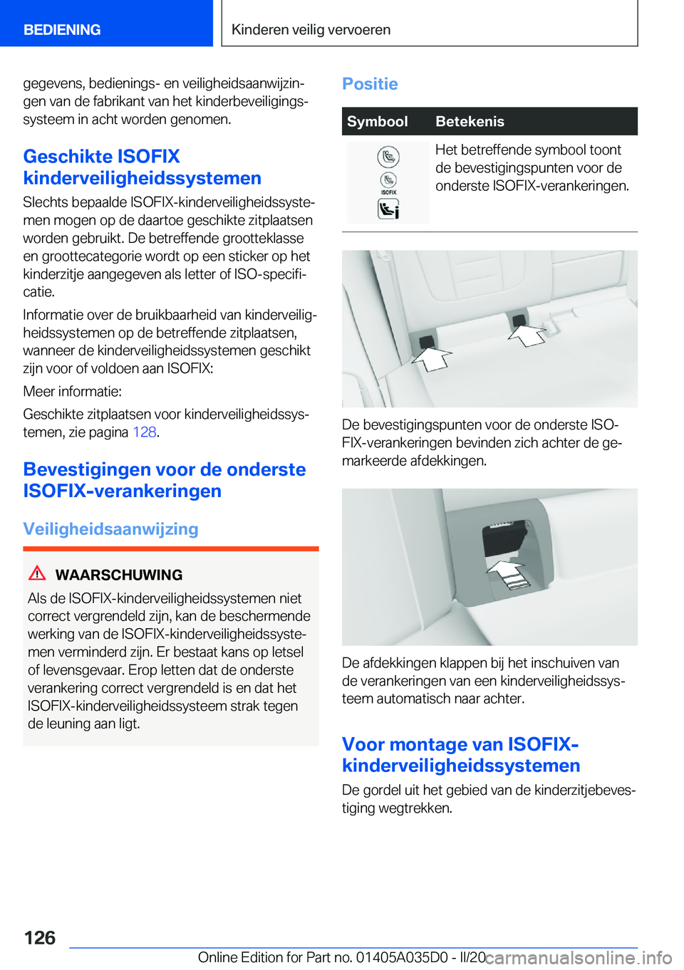 BMW X4 2020  Instructieboekjes (in Dutch) �g�e�g�e�v�e�n�s�,��b�e�d�i�e�n�i�n�g�s�-��e�n��v�e�i�l�i�g�h�e�i�d�s�a�a�n�w�i�j�z�i�nj�g�e�n��v�a�n��d�e��f�a�b�r�i�k�a�n�t��v�a�n��h�e�t��k�i�n�d�e�r�b�e�v�e�i�l�i�g�i�n�g�sj�s�y�s�t�e�e