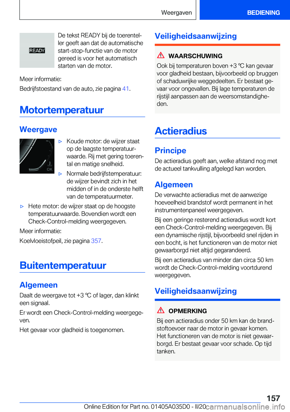 BMW X4 2020  Instructieboekjes (in Dutch) �D�e��t�e�k�s�t��R�E�A�D�Y��b�i�j��d�e��t�o�e�r�e�n�t�e�lj
�l�e�r��g�e�e�f�t��a�a�n��d�a�t��d�e��a�u�t�o�m�a�t�i�s�c�h�e
�s�t�a�r�t�-�s�t�o�p�-�f�u�n�c�t�i�e��v�a�n��d�e��m�o�t�o�r
�g�e�