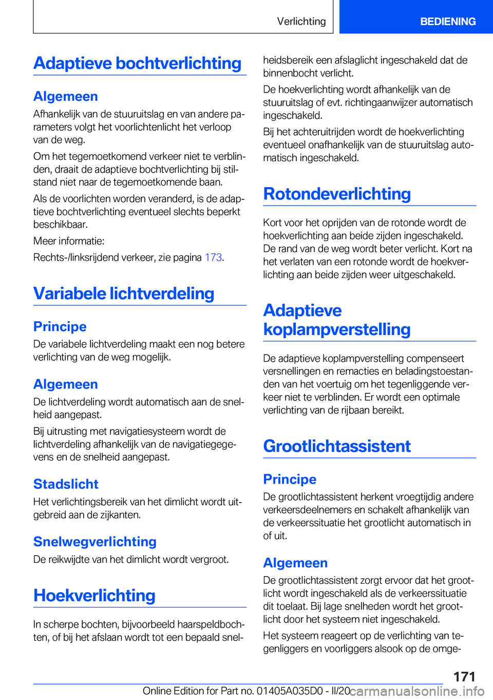 BMW X4 2020  Instructieboekjes (in Dutch) �A�d�a�p�t�i�e�v�e��b�o�c�h�t�v�e�r�l�i�c�h�t�i�n�g
�A�l�g�e�m�e�e�n
�A�f�h�a�n�k�e�l�i�j�k��v�a�n��d�e��s�t�u�u�r�u�i�t�s�l�a�g��e�n��v�a�n��a�n�d�e�r�e��p�aj
�r�a�m�e�t�e�r�s��v�o�l�g�t��