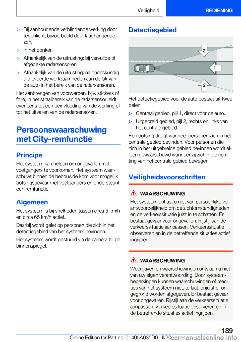 BMW X4 2020  Instructieboekjes (in Dutch) 'x�B�i�j��a�a�n�h�o�u�d�e�n�d�e��v�e�r�b�l�i�n�d�e�n�d�e��w�e�r�k�i�n�g��d�o�o�r
�t�e�g�e�n�l�i�c�h�t�,��b�i�j�v�o�o�r�b�e�e�l�d��d�o�o�r��l�a�a�g�h�a�n�g�e�n�d�e �z�o�n�.'x�I�n��h�e�t