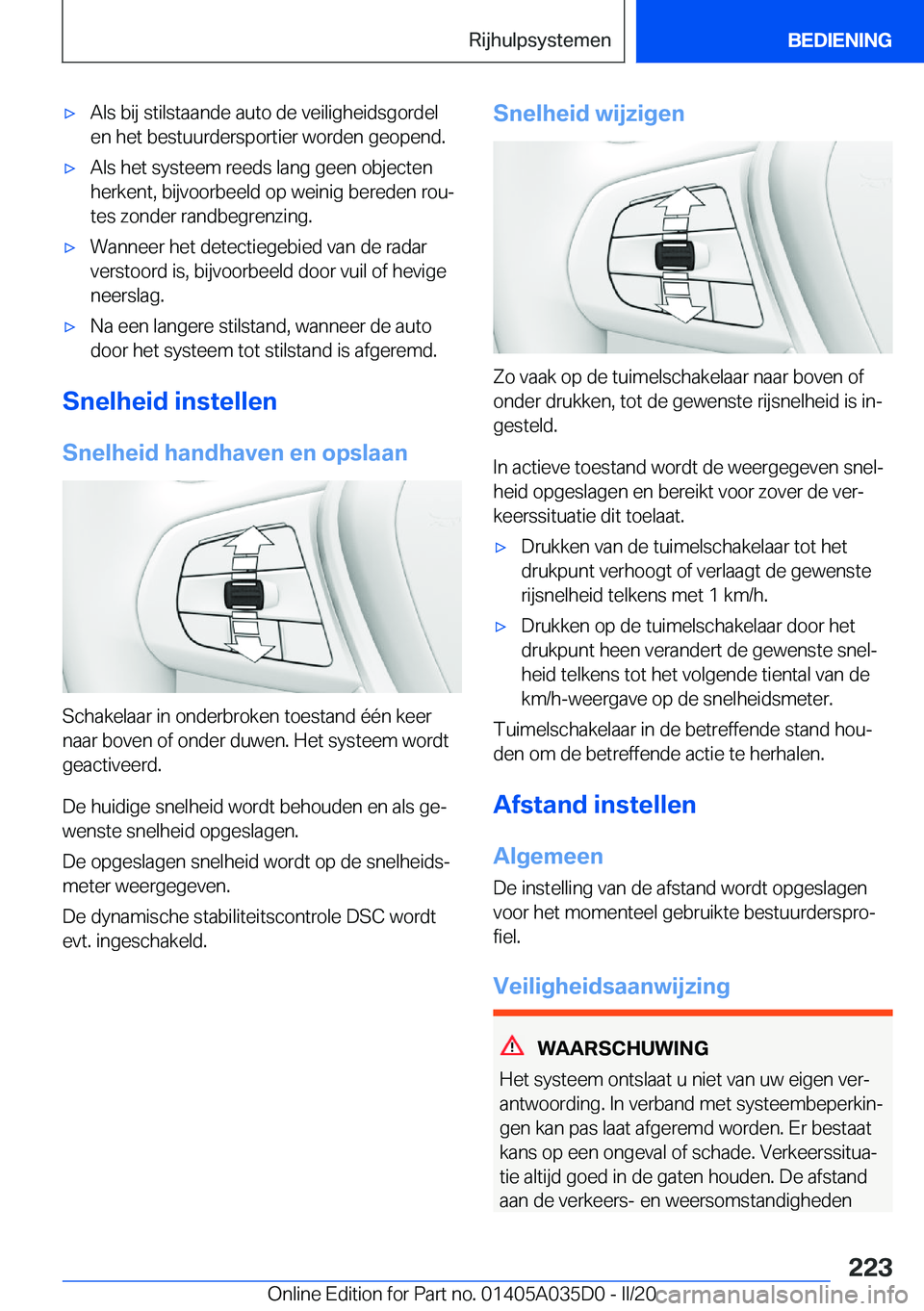 BMW X4 2020  Instructieboekjes (in Dutch) 'x�A�l�s��b�i�j��s�t�i�l�s�t�a�a�n�d�e��a�u�t�o��d�e��v�e�i�l�i�g�h�e�i�d�s�g�o�r�d�e�l
�e�n��h�e�t��b�e�s�t�u�u�r�d�e�r�s�p�o�r�t�i�e�r��w�o�r�d�e�n��g�e�o�p�e�n�d�.'x�A�l�s��h�e�t�