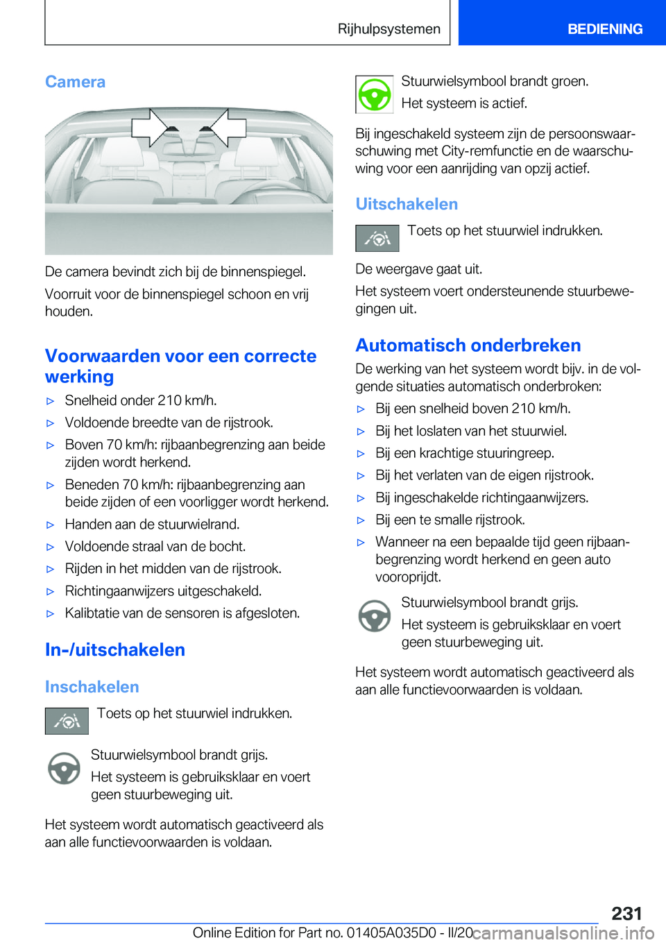 BMW X4 2020  Instructieboekjes (in Dutch) �C�a�m�e�r�a
�D�e��c�a�m�e�r�a��b�e�v�i�n�d�t��z�i�c�h��b�i�j��d�e��b�i�n�n�e�n�s�p�i�e�g�e�l�.�V�o�o�r�r�u�i�t��v�o�o�r��d�e��b�i�n�n�e�n�s�p�i�e�g�e�l��s�c�h�o�o�n��e�n��v�r�i�j
�h�o�u�d