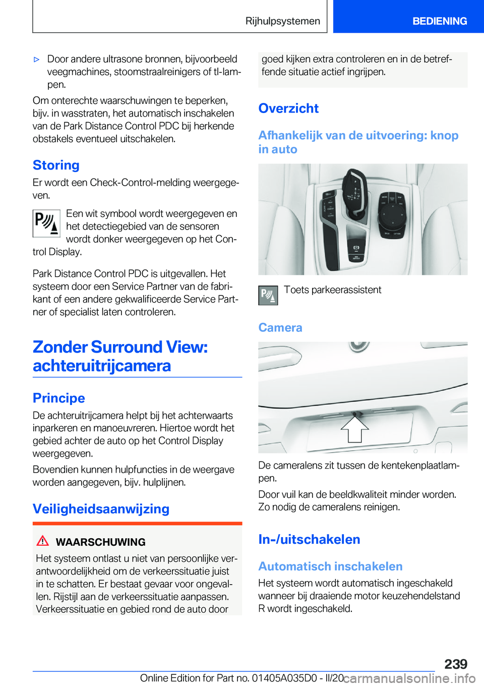 BMW X4 2020  Instructieboekjes (in Dutch) 'x�D�o�o�r��a�n�d�e�r�e��u�l�t�r�a�s�o�n�e��b�r�o�n�n�e�n�,��b�i�j�v�o�o�r�b�e�e�l�d�v�e�e�g�m�a�c�h�i�n�e�s�,��s�t�o�o�m�s�t�r�a�a�l�r�e�i�n�i�g�e�r�s��o�f��t�l�-�l�a�mj�p�e�n�.
�O�m��o�