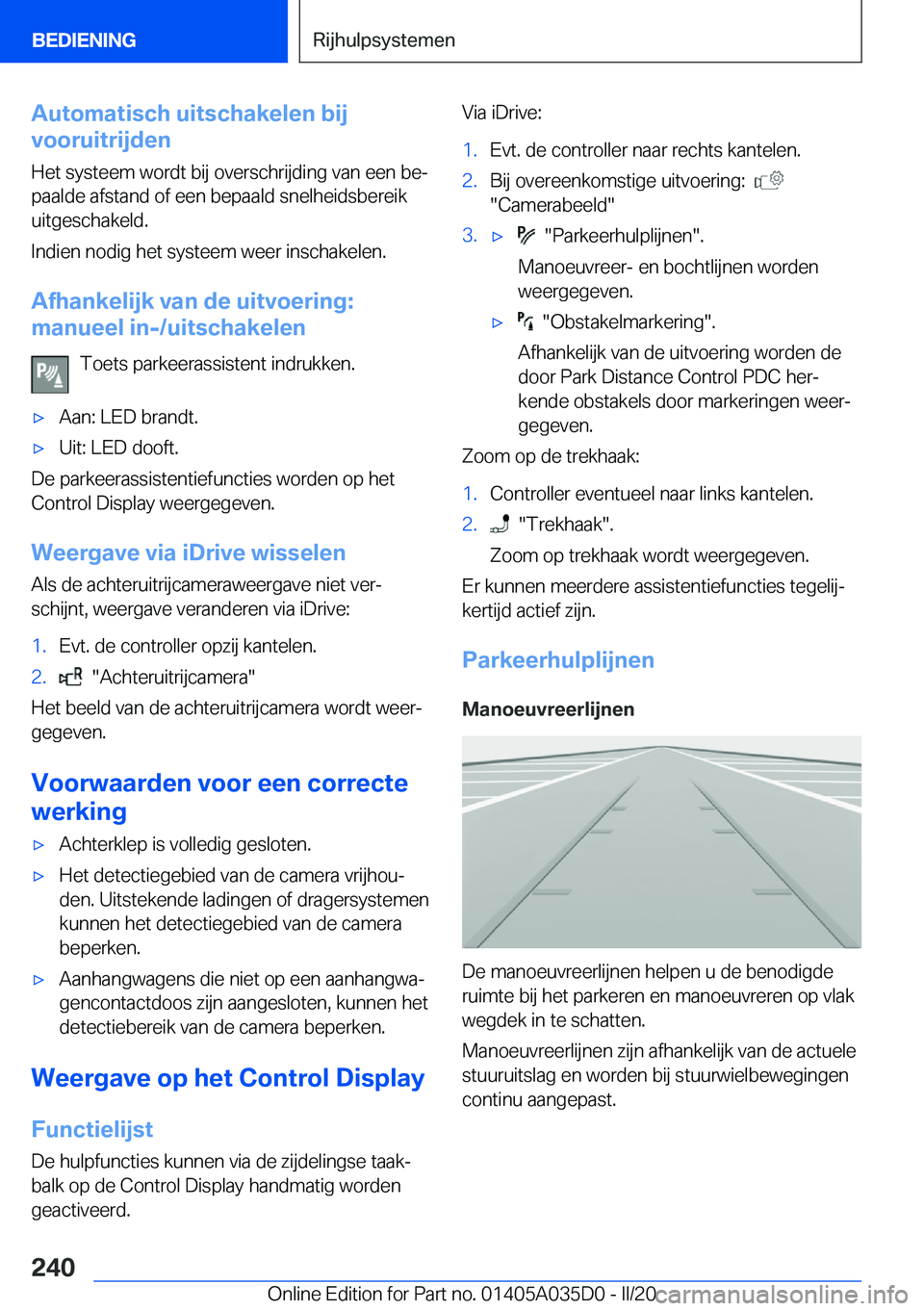 BMW X4 2020  Instructieboekjes (in Dutch) �A�u�t�o�m�a�t�i�s�c�h��u�i�t�s�c�h�a�k�e�l�e�n��b�i�j
�v�o�o�r�u�i�t�r�i�j�d�e�n
�H�e�t��s�y�s�t�e�e�m��w�o�r�d�t��b�i�j��o�v�e�r�s�c�h�r�i�j�d�i�n�g��v�a�n��e�e�n��b�ej�p�a�a�l�d�e��a�f�s