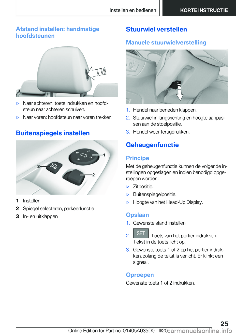 BMW X4 2020  Instructieboekjes (in Dutch) �A�f�s�t�a�n�d��i�n�s�t�e�l�l�e�n�:��h�a�n�d�m�a�t�i�g�e
�h�o�o�f�d�s�t�e�u�n�e�n'x�N�a�a�r��a�c�h�t�e�r�e�n�:��t�o�e�t�s��i�n�d�r�u�k�k�e�n��e�n��h�o�o�f�dj �s�t�e�u�n��n�a�a�r��a�c�h�t