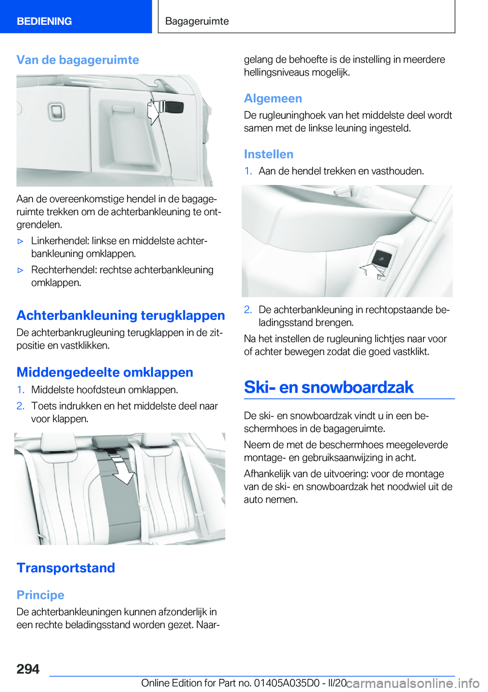 BMW X4 2020  Instructieboekjes (in Dutch) �V�a�n��d�e��b�a�g�a�g�e�r�u�i�m�t�e
�A�a�n��d�e��o�v�e�r�e�e�n�k�o�m�s�t�i�g�e��h�e�n�d�e�l��i�n��d�e��b�a�g�a�g�ej�r�u�i�m�t�e��t�r�e�k�k�e�n��o�m��d�e��a�c�h�t�e�r�b�a�n�k�l�e�u�n�i�n�