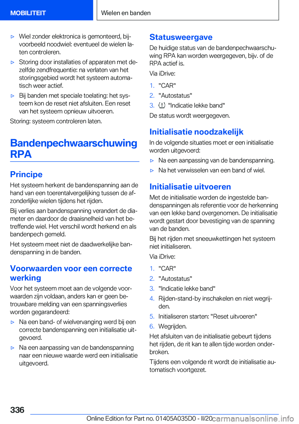 BMW X4 2020  Instructieboekjes (in Dutch) 'x�W�i�e�l��z�o�n�d�e�r��e�l�e�k�t�r�o�n�i�c�a��i�s��g�e�m�o�n�t�e�e�r�d�,��b�i�jj
�v�o�o�r�b�e�e�l�d��n�o�o�d�w�i�e�l�:��e�v�e�n�t�u�e�e�l��d�e��w�i�e�l�e�n��l�aj
�t�e�n��c�o�n�t�r�o