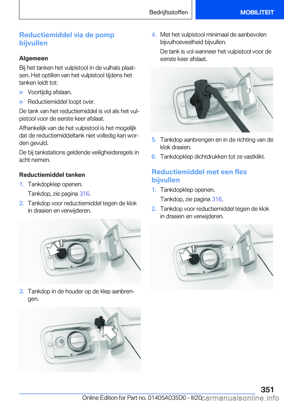 BMW X4 2020  Instructieboekjes (in Dutch) �R�e�d�u�c�t�i�e�m�i�d�d�e�l��v�i�a��d�e��p�o�m�p
�b�i�j�v�u�l�l�e�n
�A�l�g�e�m�e�e�n
�B�i�j��h�e�t��t�a�n�k�e�n��h�e�t��v�u�l�p�i�s�t�o�o�l��i�n��d�e��v�u�l�h�a�l�s��p�l�a�a�tj �s�e�n�.�