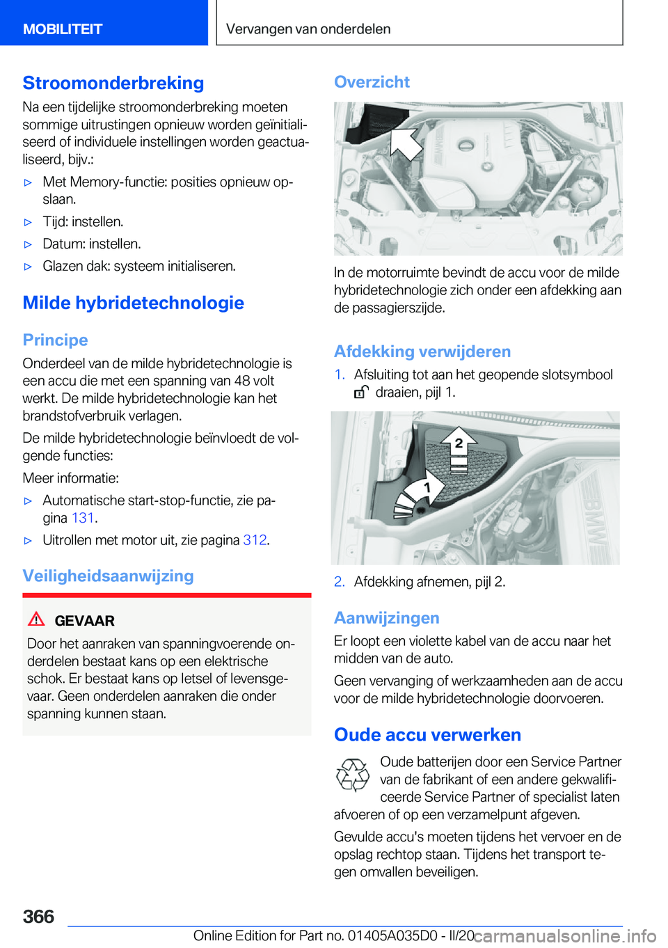 BMW X4 2020  Instructieboekjes (in Dutch) �S�t�r�o�o�m�o�n�d�e�r�b�r�e�k�i�n�g
�N�a��e�e�n��t�i�j�d�e�l�i�j�k�e��s�t�r�o�o�m�o�n�d�e�r�b�r�e�k�i�n�g��m�o�e�t�e�n �s�o�m�m�i�g�e��u�i�t�r�u�s�t�i�n�g�e�n��o�p�n�i�e�u�w��w�o�r�d�e�n��g�e