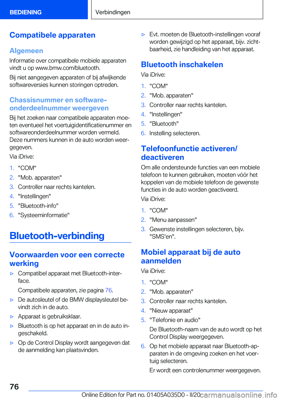 BMW X4 2020  Instructieboekjes (in Dutch) �C�o�m�p�a�t�i�b�e�l�e��a�p�p�a�r�a�t�e�n
�A�l�g�e�m�e�e�n
�I�n�f�o�r�m�a�t�i�e��o�v�e�r��c�o�m�p�a�t�i�b�e�l�e��m�o�b�i�e�l�e��a�p�p�a�r�a�t�e�n
�v�i�n�d�t��u��o�p��w�w�w�.�b�m�w�.�c�o�m�/�b�