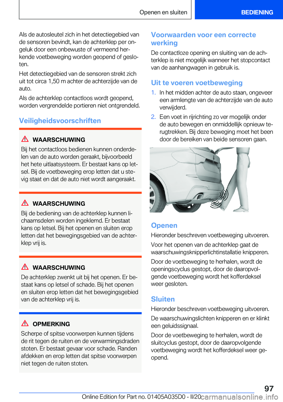 BMW X4 2020  Instructieboekjes (in Dutch) �A�l�s��d�e��a�u�t�o�s�l�e�u�t�e�l��z�i�c�h��i�n��h�e�t��d�e�t�e�c�t�i�e�g�e�b�i�e�d��v�a�n�d�e��s�e�n�s�o�r�e�n��b�e�v�i�n�d�t�,��k�a�n��d�e��a�c�h�t�e�r�k�l�e�p��p�e�r��o�nj
�g�e�l�u�
