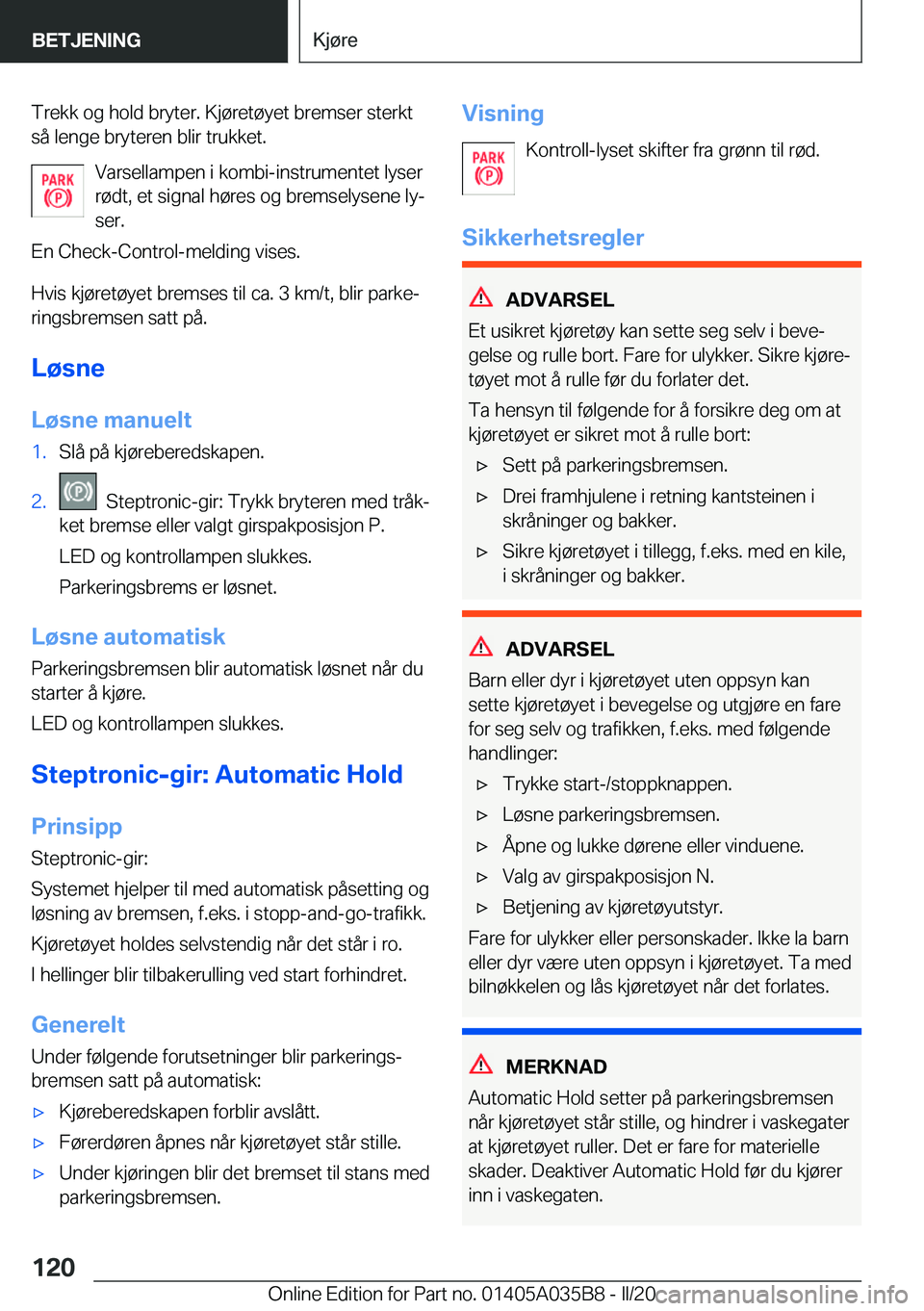 BMW X4 2020  InstruksjonsbØker (in Norwegian) �T�r�e�k�k��o�g��h�o�l�d��b�r�y�t�e�r�.��K�j�