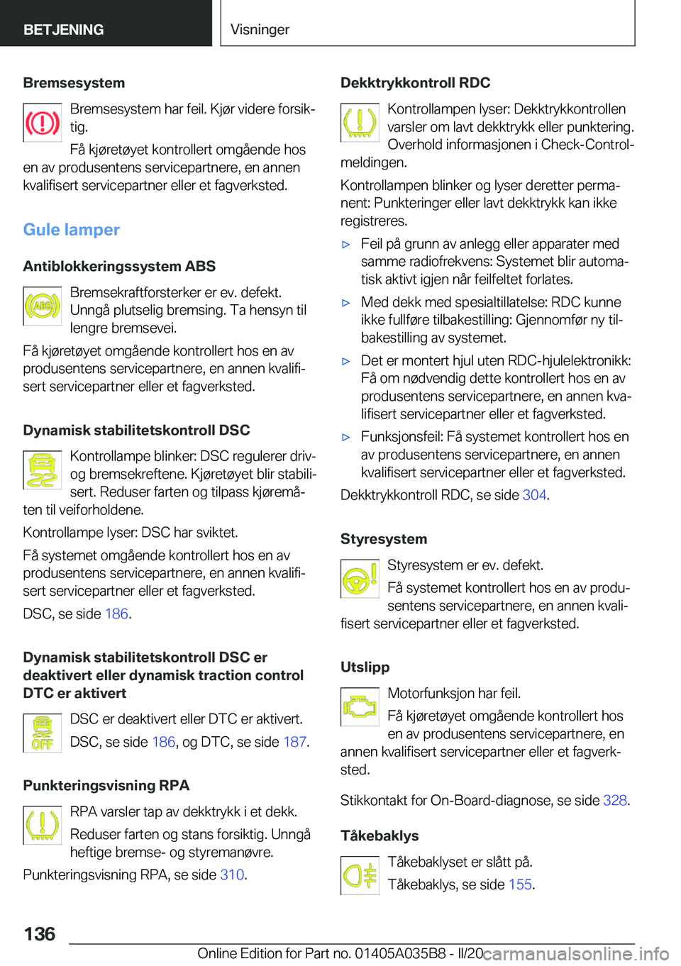 BMW X4 2020  InstruksjonsbØker (in Norwegian) �B�r�e�m�s�e�s�y�s�t�e�m�B�r�e�m�s�e�s�y�s�t�e�m��h�a�r��f�e�i�l�.��K�j�