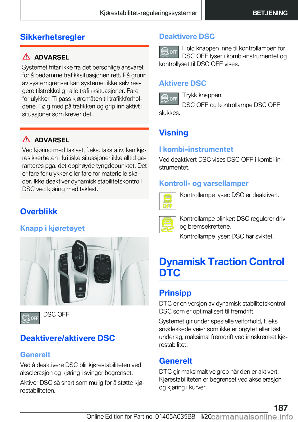 BMW X4 2020  InstruksjonsbØker (in Norwegian) �S�i�k�k�e�r�h�e�t�s�r�e�g�l�e�r
�A�D�V�A�R�S�E�L
�S�y�s�t�e�m�e�t��f�r�i�t�a�r��i�k�k�e��f�r�a��d�e�t��p�e�r�s�o�n�l�i�g�e��a�n�s�v�a�r�e�t
�f�o�r��å��b�e�d�