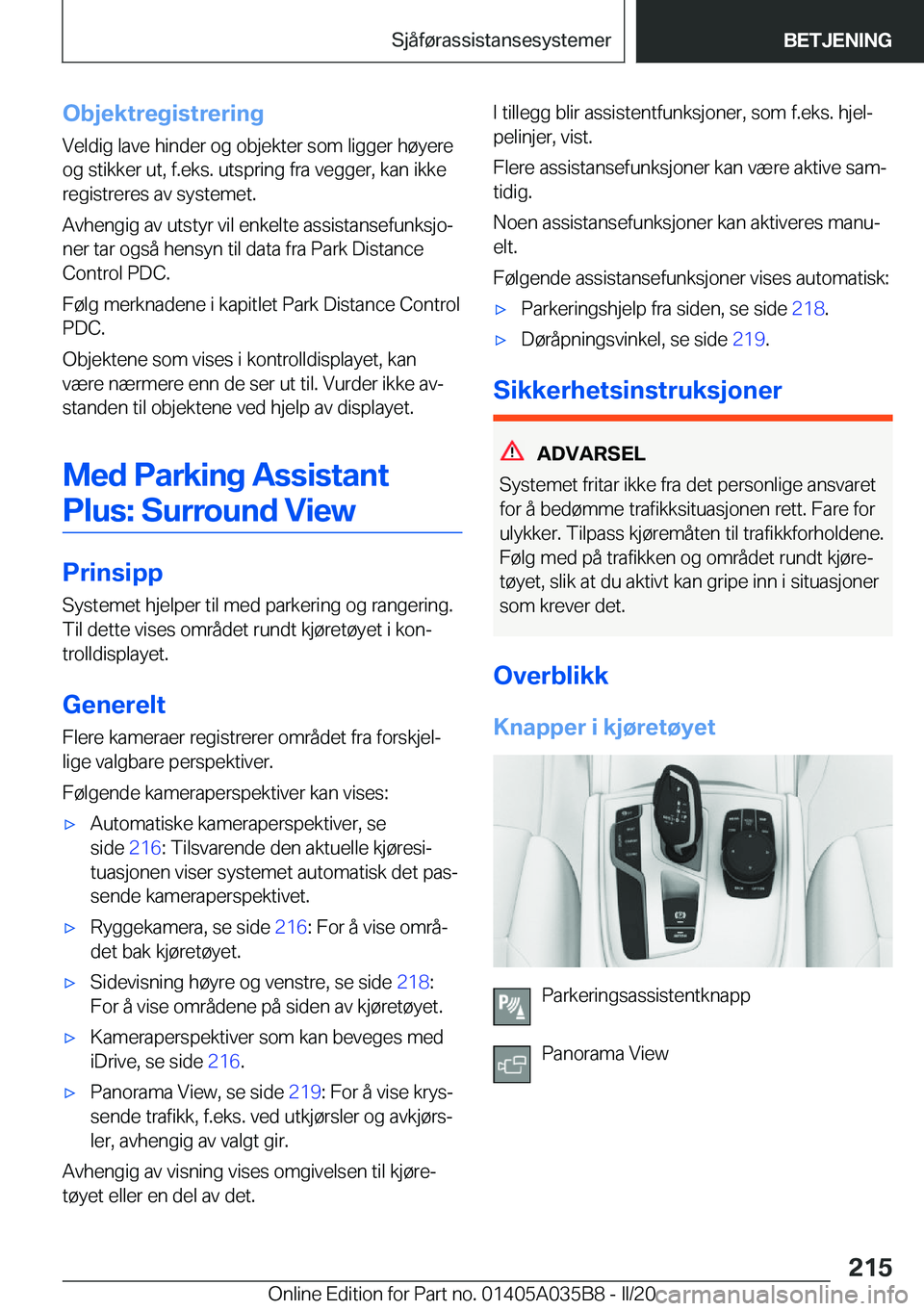 BMW X4 2020  InstruksjonsbØker (in Norwegian) �O�b�j�e�k�t�r�e�g�i�s�t�r�e�r�i�n�g
�V�e�l�d�i�g��l�a�v�e��h�i�n�d�e�r��o�g��o�b�j�e�k�t�e�r��s�o�m��l�i�g�g�e�r��h�