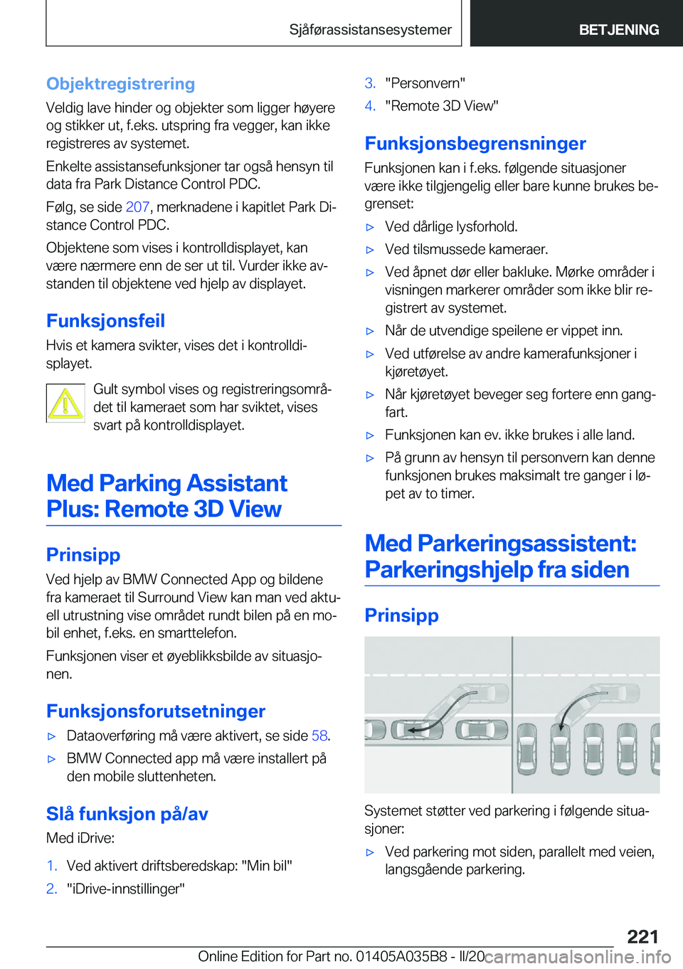 BMW X4 2020  InstruksjonsbØker (in Norwegian) �O�b�j�e�k�t�r�e�g�i�s�t�r�e�r�i�n�g
�V�e�l�d�i�g��l�a�v�e��h�i�n�d�e�r��o�g��o�b�j�e�k�t�e�r��s�o�m��l�i�g�g�e�r��h�