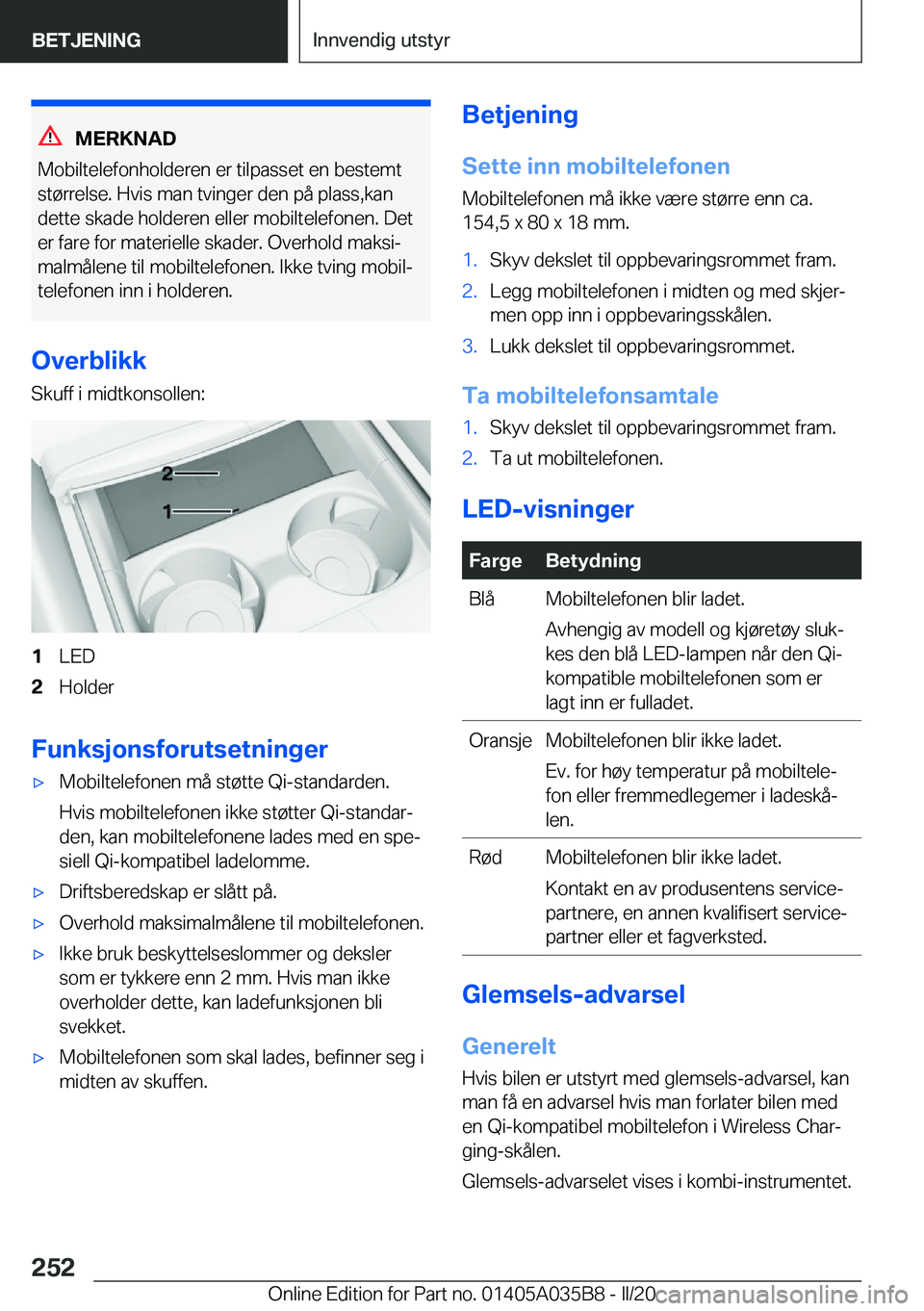 BMW X4 2020  InstruksjonsbØker (in Norwegian) �M�E�R�K�N�A�D
�M�o�b�i�l�t�e�l�e�f�o�n�h�o�l�d�e�r�e�n��e�r��t�i�l�p�a�s�s�e�t��e�n��b�e�s�t�e�m�t
�s�t�