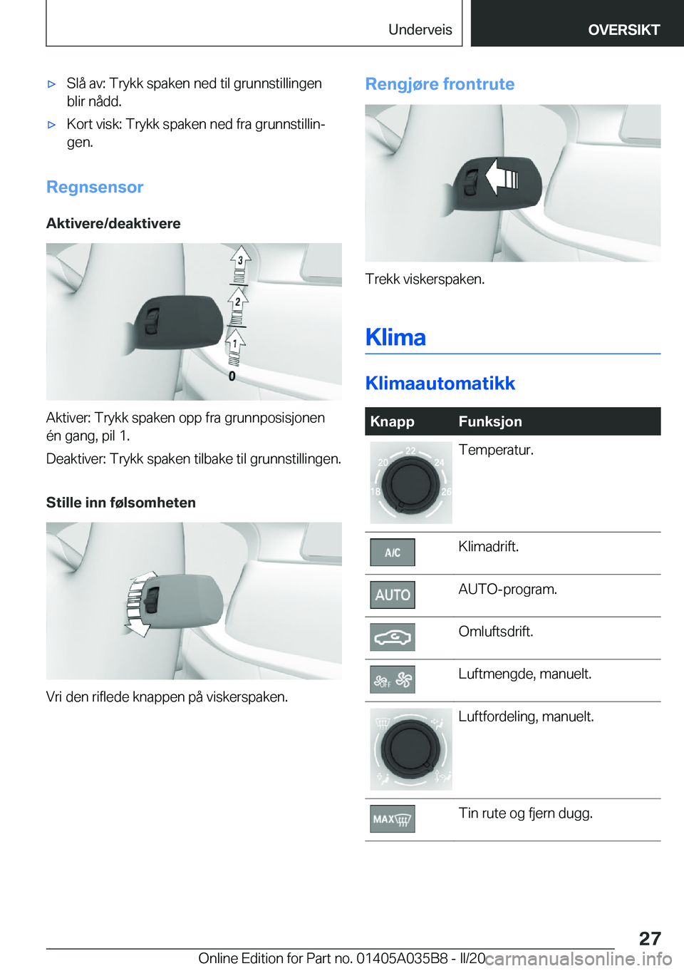 BMW X4 2020  InstruksjonsbØker (in Norwegian) x�S�l�å��a�v�:��T�r�y�k�k��s�p�a�k�e�n��n�e�d��t�i�l��g�r�u�n�n�s�t�i�l�l�i�n�g�e�n
�b�l�i�r��n�å�d�d�.x�K�o�r�t��v�i�s�k�:��T�r�y�k�k��s�p�a�k�e�n��n�e�d��f�r�a��g�r�u�n�n�s�t�i�l�l�