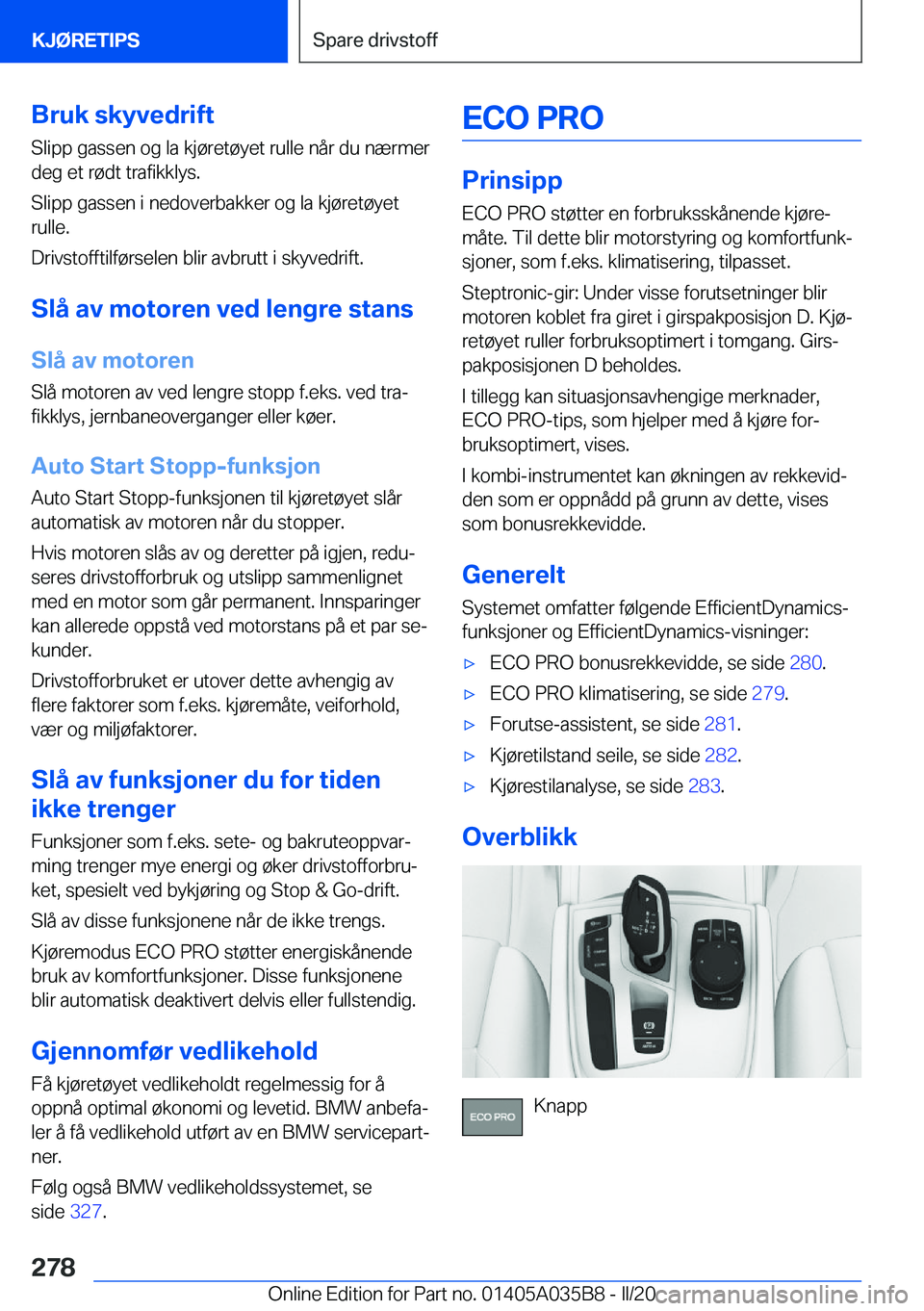 BMW X4 2020  InstruksjonsbØker (in Norwegian) �B�r�u�k��s�k�y�v�e�d�r�i�f�t
�S�l�i�p�p��g�a�s�s�e�n��o�g��l�a��k�j�
