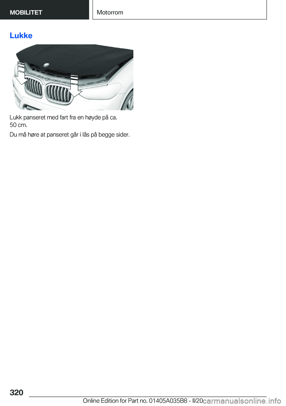 BMW X4 2020  InstruksjonsbØker (in Norwegian) �L�u�k�k�e
�L�u�k�k��p�a�n�s�e�r�e�t��m�e�d��f�a�r�t��f�r�a��e�n��h�
