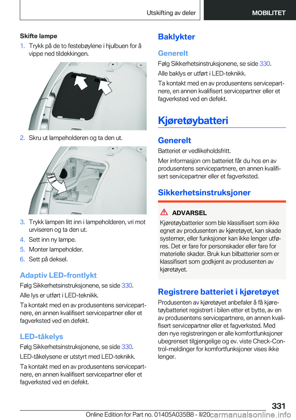 BMW X4 2020  InstruksjonsbØker (in Norwegian) �S�k�i�f�t�e��l�a�m�p�e�1�.�T�r�y�k�k��p�å��d�e��t�o��f�e�s�t�e�b�