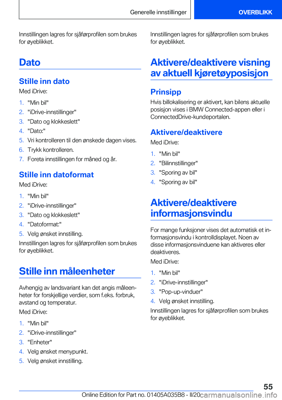 BMW X4 2020  InstruksjonsbØker (in Norwegian) �I�n�n�s�t�i�l�l�i�n�g�e�n��l�a�g�r�e�s��f�o�r��s�j�å�f�