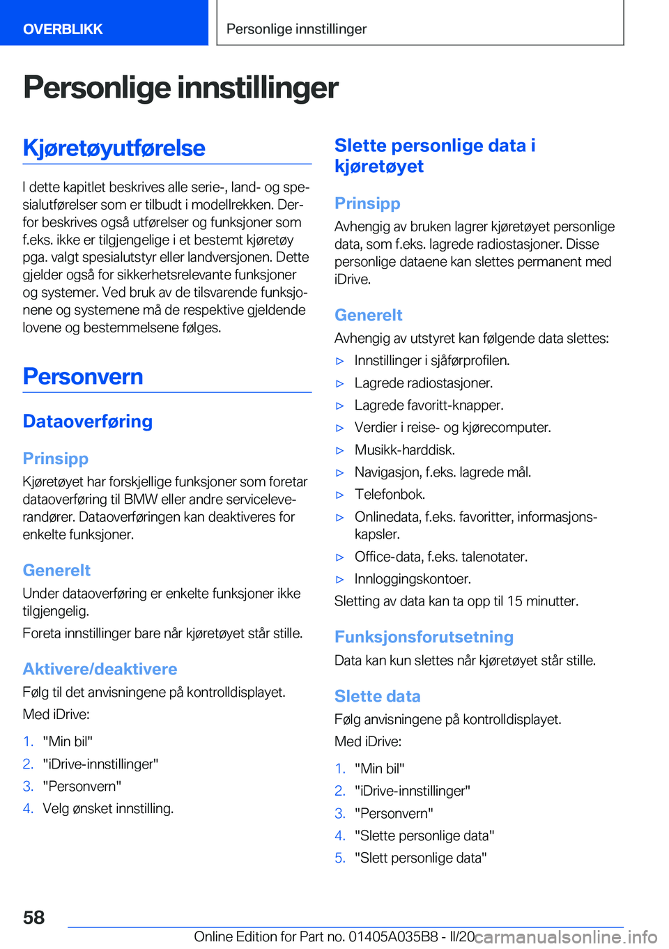 BMW X4 2020  InstruksjonsbØker (in Norwegian) �P�e�r�s�o�n�l�i�g�e��i�n�n�s�t�i�l�l�i�n�g�e�r�K�j�
