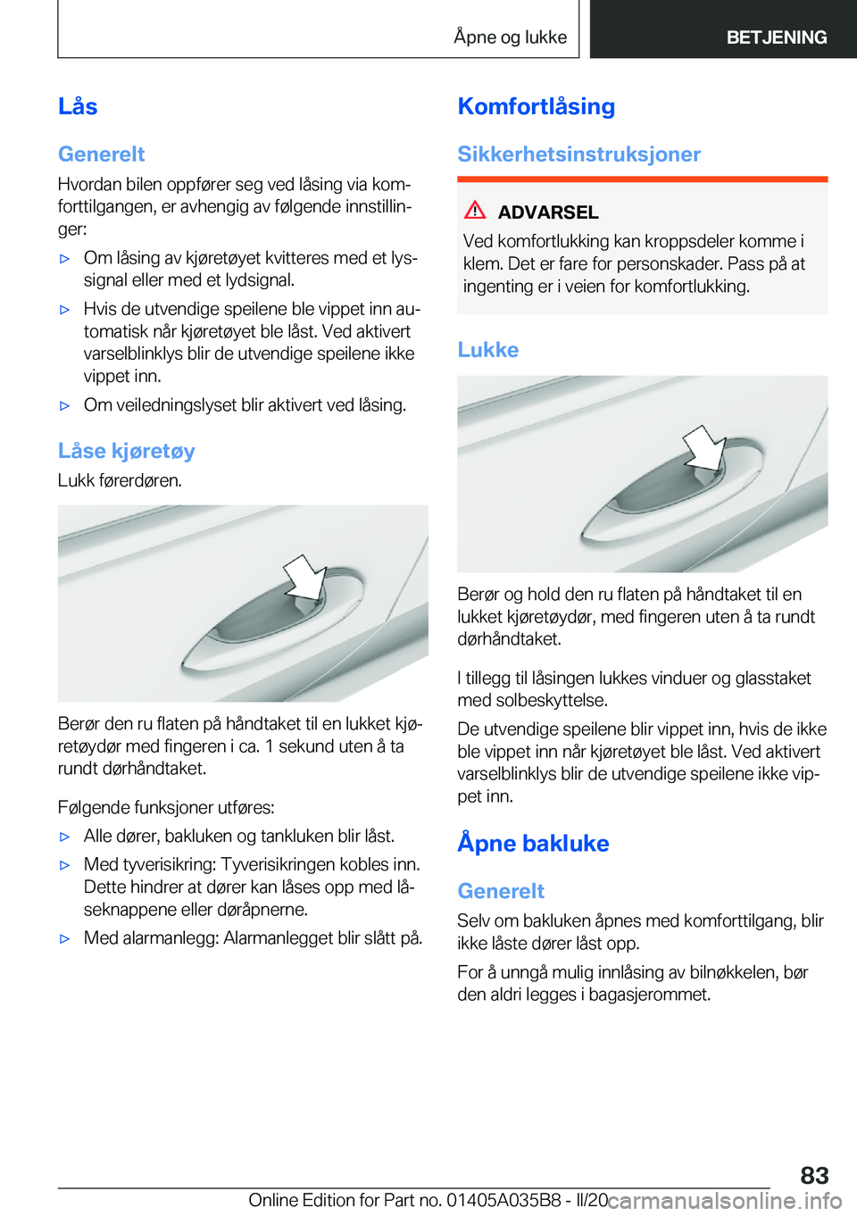 BMW X4 2020  InstruksjonsbØker (in Norwegian) �L�å�s
�G�e�n�e�r�e�l�t
�H�v�o�r�d�a�n��b�i�l�e�n��o�p�p�f�