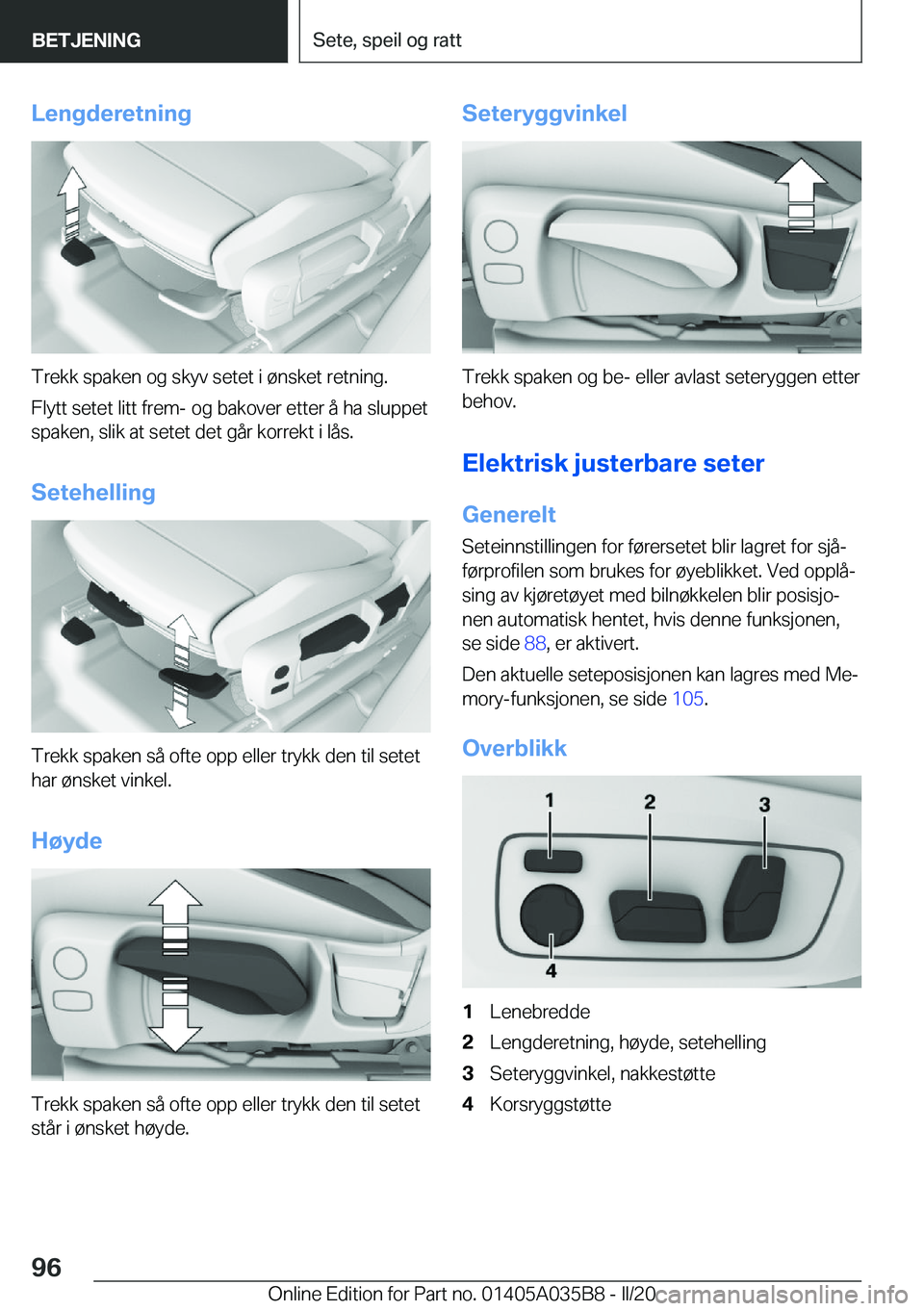 BMW X4 2020  InstruksjonsbØker (in Norwegian) �L�e�n�g�d�e�r�e�t�n�i�n�g
�T�r�e�k�k��s�p�a�k�e�n��o�g��s�k�y�v��s�e�t�e�t��i��