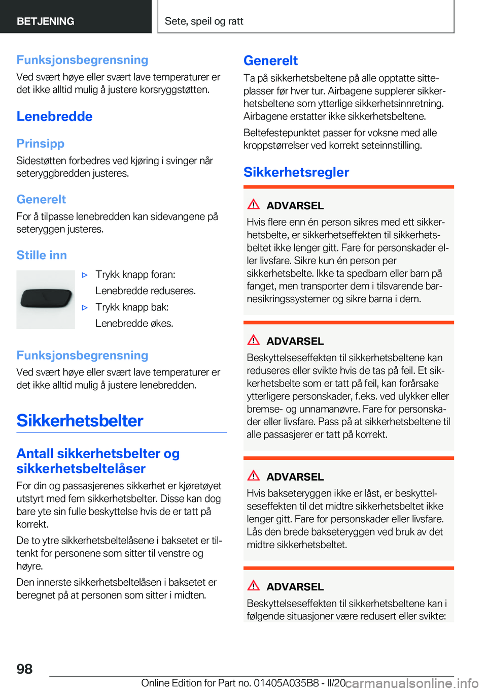 BMW X4 2020  InstruksjonsbØker (in Norwegian) �F�u�n�k�s�j�o�n�s�b�e�g�r�e�n�s�n�i�n�g
�V�e�d��s�v�æ�r�t��h�