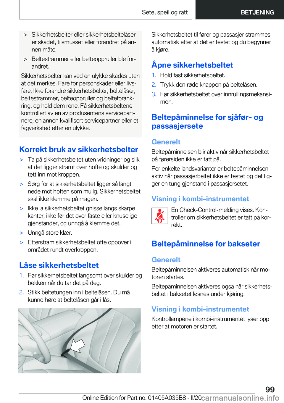 BMW X4 2020  InstruksjonsbØker (in Norwegian) x�S�i�k�k�e�r�h�e�t�s�b�e�l�t�e�r��e�l�l�e�r��s�i�k�k�e�r�h�e�t�s�b�e�l�t�e�l�å�s�e�r
�e�r��s�k�a�d�e�t�,��t�i�l�s�m�u�s�s�e�t��e�l�l�e�r��f�o�r�a�n�d�r�e�t��p�å��a�nj
�n�e�n��m�å�t�e�.